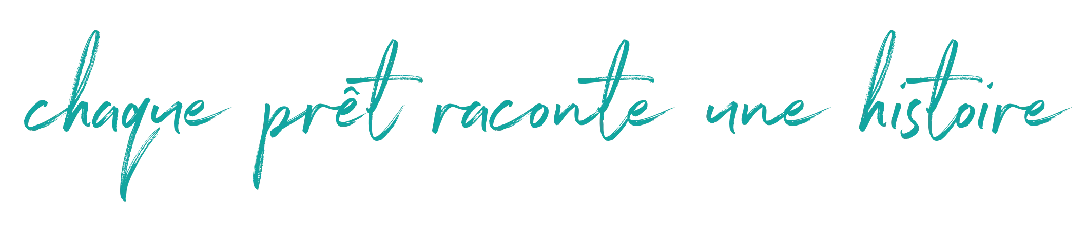 Chaque prêt raconte une histoire